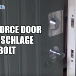 Door Reinforcement with Schlage Deadbolt Lock