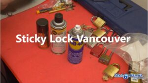 Sticky Lock Vancouver