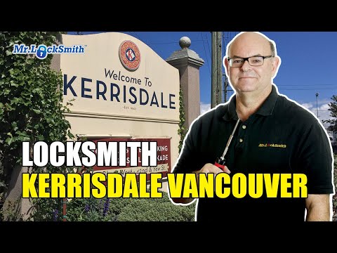 Locksmith Kerrisdale Vancouver